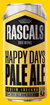 Rascals Happy Days Session Pale 44cl