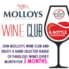 Molloys Wine Club - 6 Bottle - 3 Month Subscription